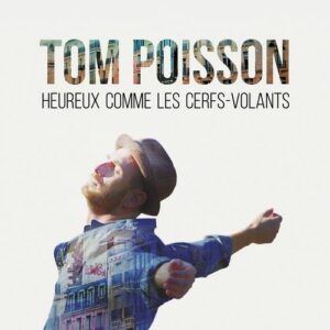 Tom-Poisson---Heureux-comme-les-cerfs-volants-3